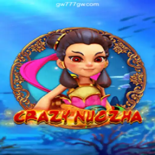 Exploring the World of CrazyNuoZha: The Thrilling Online Experience